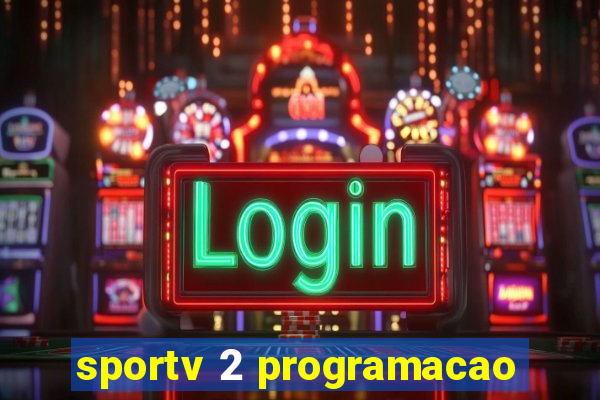 sportv 2 programacao